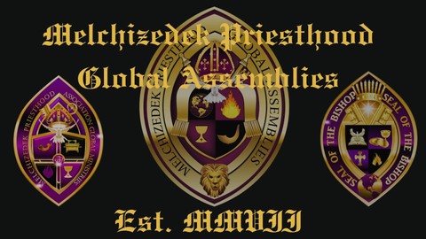 Melchizedek Priesthood Global Assemblies